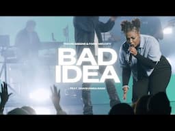 Bad Idea | Travis Greene & Forward City | (Official Music Video)