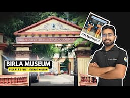🔥BITM Kolkata Tour 🏛️ | Full Guide to Birla Industrial & Technological Museum |Must Visit in Kolkata