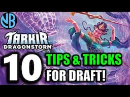 TIPS & TRICKS to WIN in Tarkir Dragonstorm Draft!