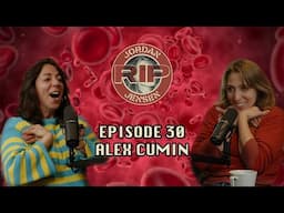 RIP Jordan Jensen - Episode 30: Vasovagaloscopy w/Alex Kumin