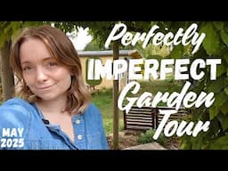 May 2025 Garden Tour! What I'm growing in my English Garden & How I save money of Groceries!!! 👩🏼‍🌾🏡