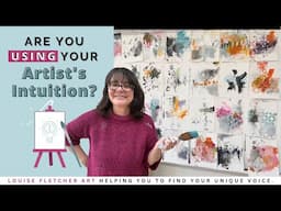 Are You Using Your Artist’s Intuition?