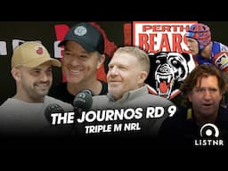 The Journos | Head-High Chaos! Perth’s Realistic Marquee Targets! | Triple M NRL