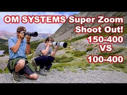 OM SYSTEMS wildlife lens super zoom shoot out! 150-400 vs 100-400  Is the white lens worth it?