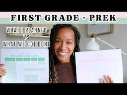 FIRST GRADE & PREK | WHAT I PLANNED VS WHAT WE GOT DONE