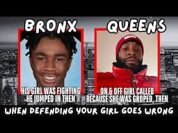 WHEN DEFENDING YOUR GIRL GOES WRONG - PT1