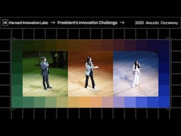 2025 Harvard President's Innovation Challenge