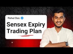 🔴 Sensex Expiry Trading Plan ! আজ মার্কেট পুরো Sideways