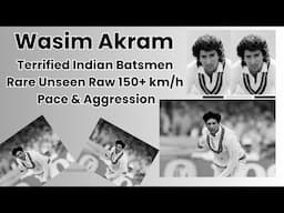 Wasim Akram Terrified Indian Batsmen | Raw 150+ km/h Pace & Aggression
