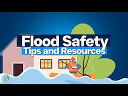 Flood Safety | 10 Helpful Tips