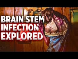 Into The Dead: Our Darkest Days Zombie Brain Stem Infection Explained