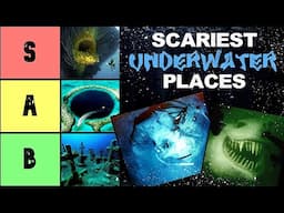 Ranking The Most TERRIFYING Underwater PLACES & EVENTS