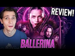 Ballerina: From the World of John Wick (2025) Movie Review!