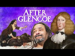 What Happened to Campbell After the Massacre of Glencoe