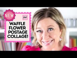 MUST SEE NEW Waffle Flower Postage Collage Stencils