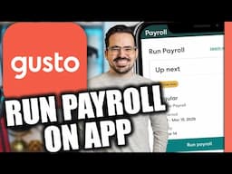 How to Run Payroll on Gusto (Mobile) in 2025