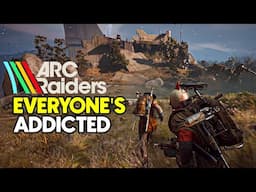 THIS is Why Everyone is Addicted to ARC Raiders