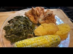 Sunday Dinner #FriedChicken #CollardGreens #Milkcorn #HotWaterCornbread