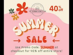 Use Promo Code SUMMER at checkout for 40% off entire ETSY store!