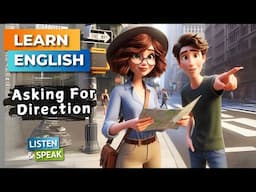 Asking For Direction  | Improve Your English | English Listening Skills - Speaking Skills.