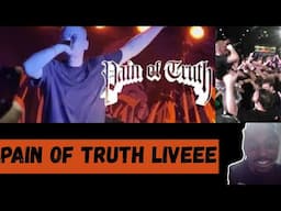 Pain of Truth - Live at Washington D.C Reaction