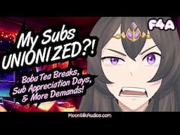 [F4A] My Subs UNIONIZED! - Comedy