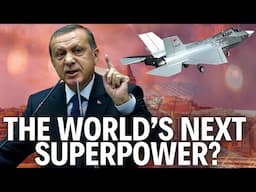 Turkey Is Becoming a Global Superpower: Here's Why