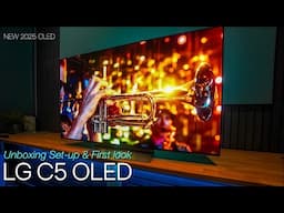 NEW 2025 LG evo C5 OLED 4K TV Unboxing Set-up & First Impressions