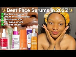 BEST FACE SERUMS TO USE IN 2025✅| MUST USE FACE SERUMS FOR GLOWY RADIANT SKIN✨