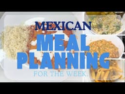 MEAL PLANNING FOR THE WEEK.
