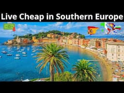 12 Ideal Places to Live or Retire in Southern Europe