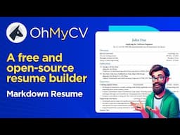 OhMyCV Resume : A free and open-source resume builder