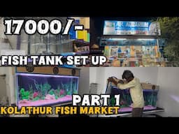Fish aquarium tank set up 🦞 Total Rs 17000 😱 in Kolathur Fish Market in Tamil