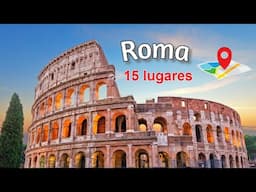 ROMA: Ruta 15 lugares que ver + (Itinerarios y MAPAS) | Guía de Viaje Roma (Italia)