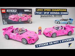 LEGO Speed Champions 77241 2 Fast 2 Furious Honda S2000 building review - 2 sticker or not 2 sticker