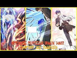 WORTHLESS PROFESSION DRAGON TAMER CHAPTER 115 ENGLISH