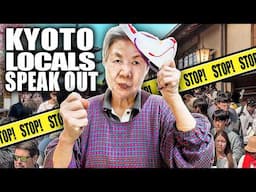 Are Kyoto Locals Sick of "Tourists"?