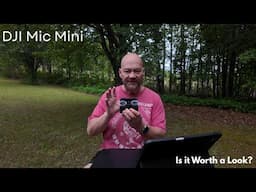 DJI Mic Mini Review - Is It Worth a Look?