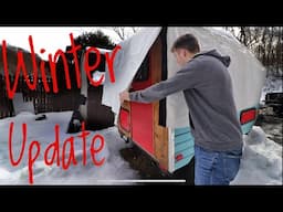 Winter Teardrop Camper CHECKUP!!
