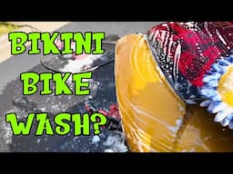 BIKINI BIKE WASH?