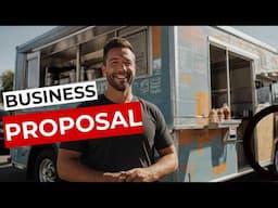 How to Write a Food Truck Business Proposal