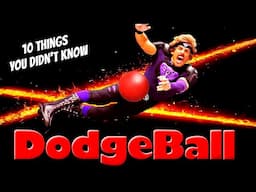 10 Things You Didn't Know About Dodgeball