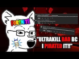“Ultrakill SUCKS because I PIRATED IT” Fortnite Furry COPES about Ultrakill