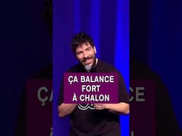 ÇA BALANCE FORT À CHALON - Redouane Bougheraba #humour #standup #sketch