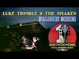 Luke Trimble & The Shakes // "Reading Books" // Original Song Recorded with One Mic in One Take