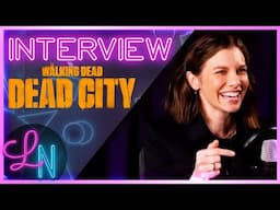 Lauren Cohan Interview: From Joining The Walking Dead to Directing Dead City Episode 6
