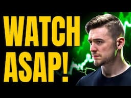 URGENT! Watch Before Market Open Monday!!!