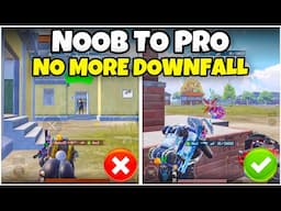NOOB TO PRO TIPS FOR DOWNFALL IN BGMI🔥NEW TIPS & TRICKS FOR DOWNFALL | UPDATE 3.8 BGMI.