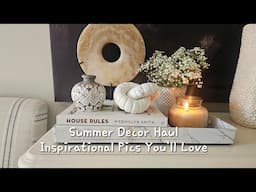 Transform Your Space  For Spring & Summer | Home Decor Haul Plus Inspiration Pics You’ll Love
