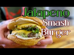 Jalapeño Smash Burger 🔥🌶🔥  | Spicy Goodness